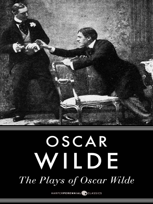 Title details for The Plays of Oscar Wilde by Oscar Wilde - Available